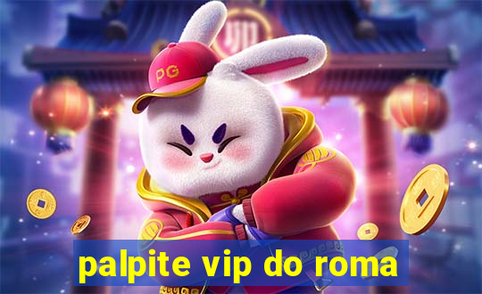 palpite vip do roma